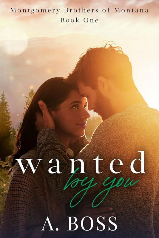 Wanted by You (Montgomery Brothers of Montana) cover image