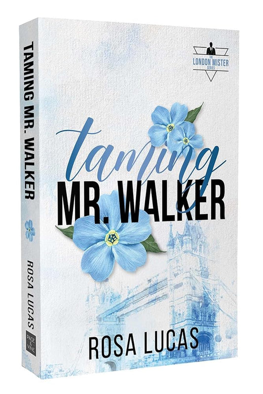 Taming Mr. Walker (1) (The London Mister Series) cover image