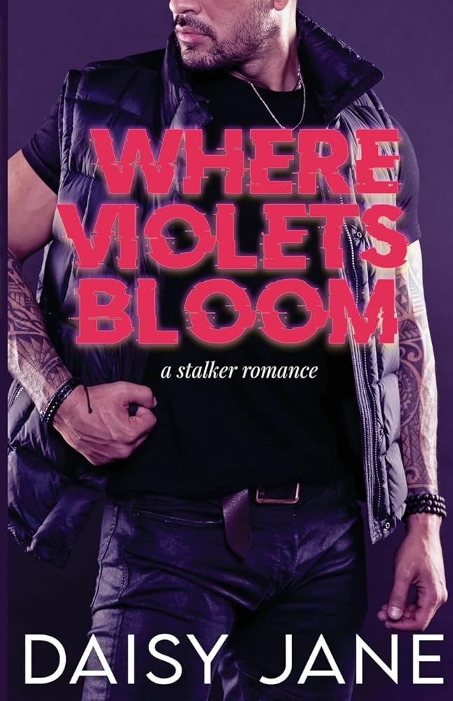 Where Violets Bloom: A Stalker Romance (Men of Paradise) cover image