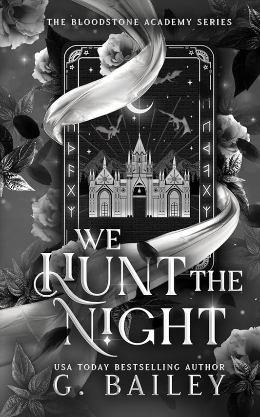 We Hunt The Night (The Bloodstone Academy Series) cover image