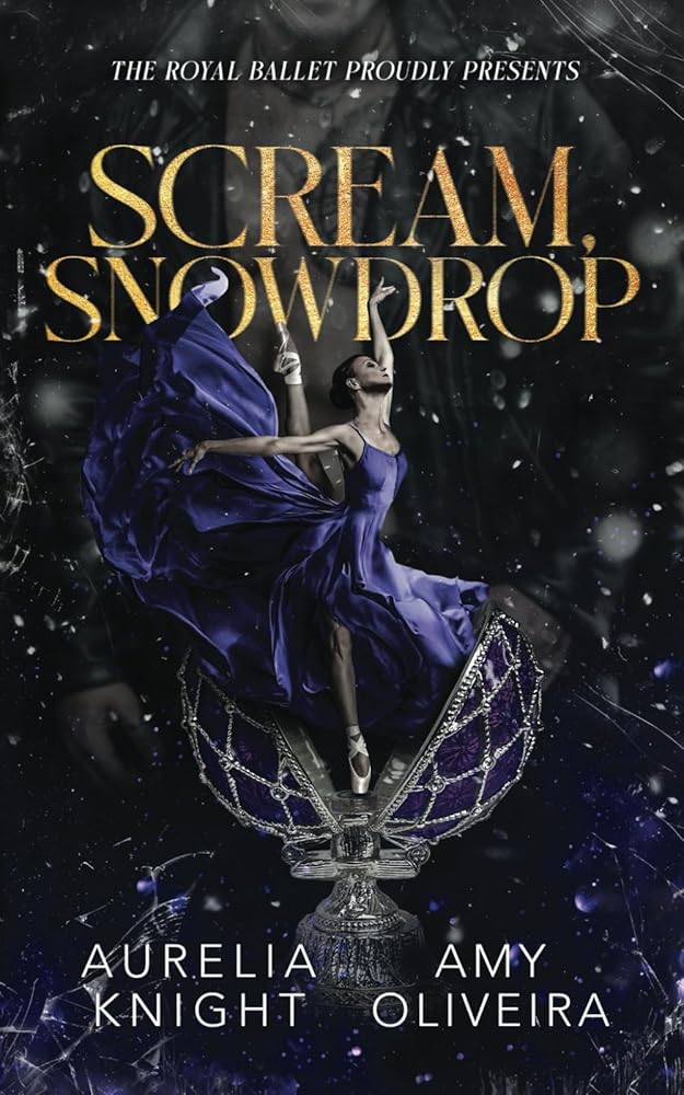Scream, Snowdrop (The Royal Ballet Presents) cover image