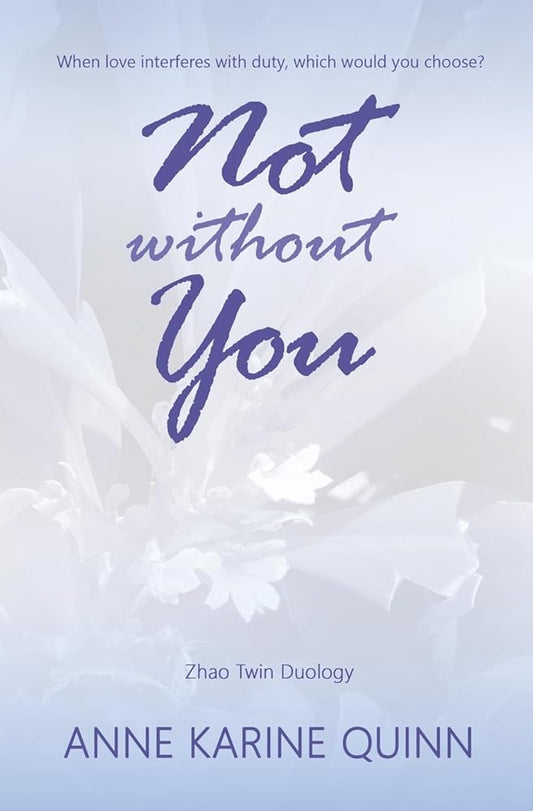 Not Without You (Zhao Twin Duology) cover image
