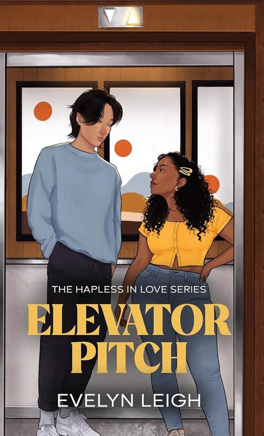Elevator Pitch: A Neighbors-To-Lovers Romance (Hapless in Love) cover image