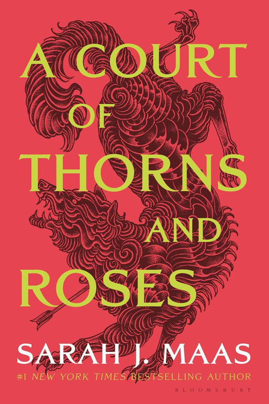 A Court of Thorns and Roses (Court of Thorns and Roses #1)