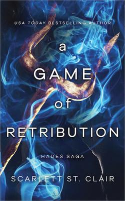 A Game of Retribution (Hades X Persephone Saga #4)