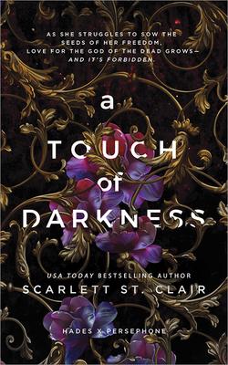 A Touch of Darkness (Hades X Persephone Saga #1)