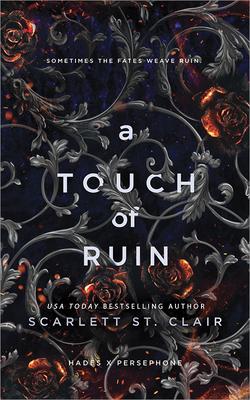 A Touch of Ruin (Hades X Persephone Saga #3)