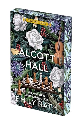 Alcott Hall: Deluxe Limited Edition (Second Sons, 3)
