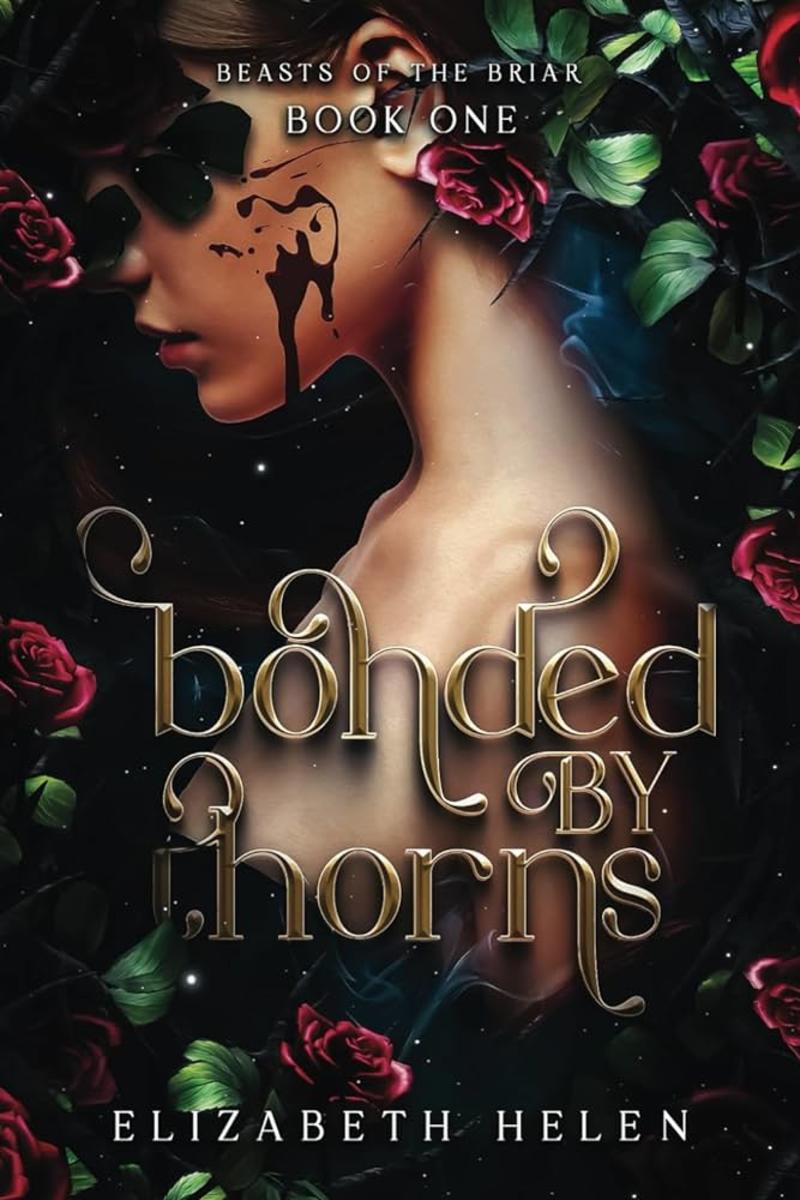 Bonded by Thorns (Beasts of the Briar #1)