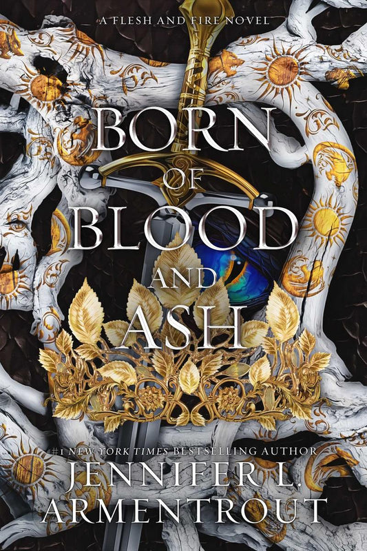 Born of Blood and Ash (Flesh and Fire #4)