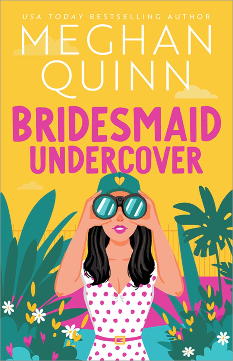 Bridesmaid Undercover (Bridesmaid for Hire #2)