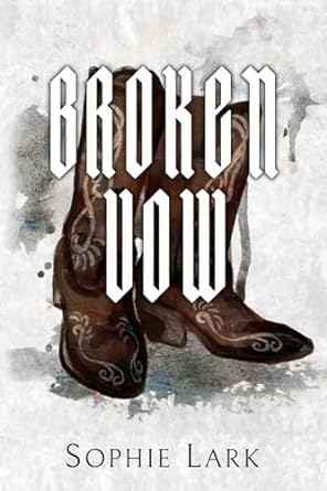 Broken Vow: Illustrated Edition (Brutal Birthright #5)