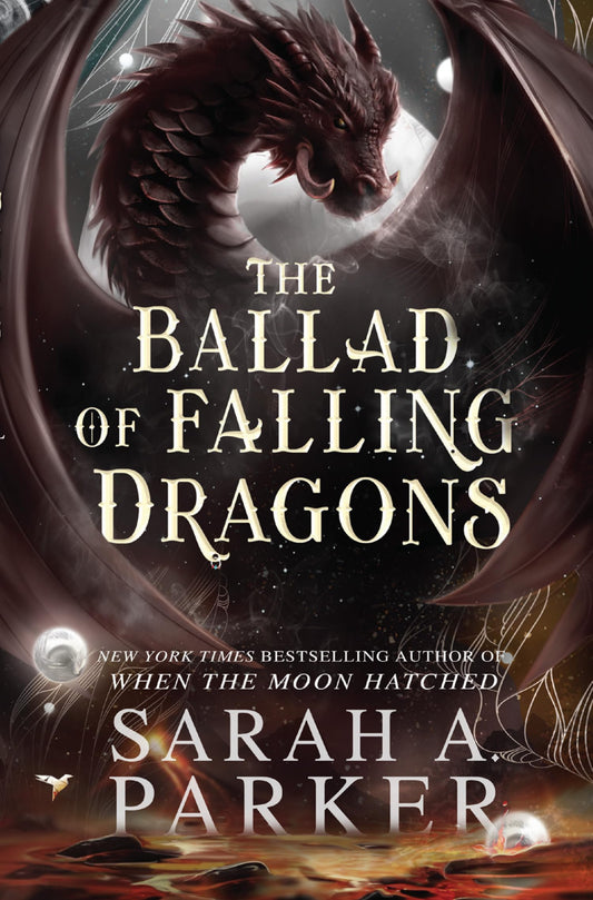 The Ballad of Falling Dragons (Moonfall #2)