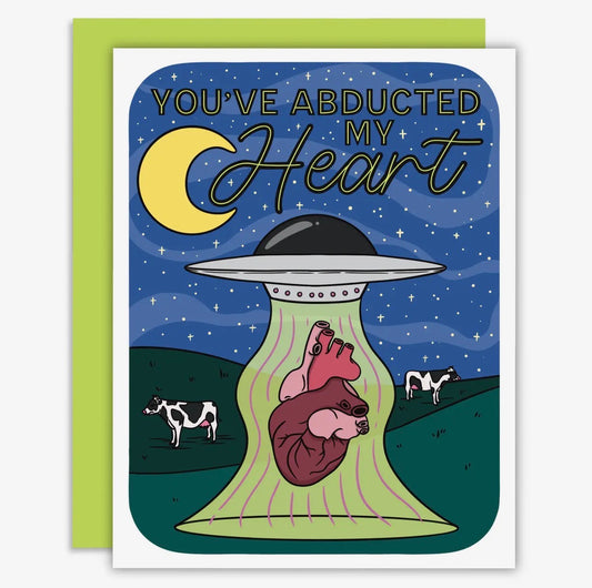 You’ve Abducted my Heart Alien UFO Greeting Card