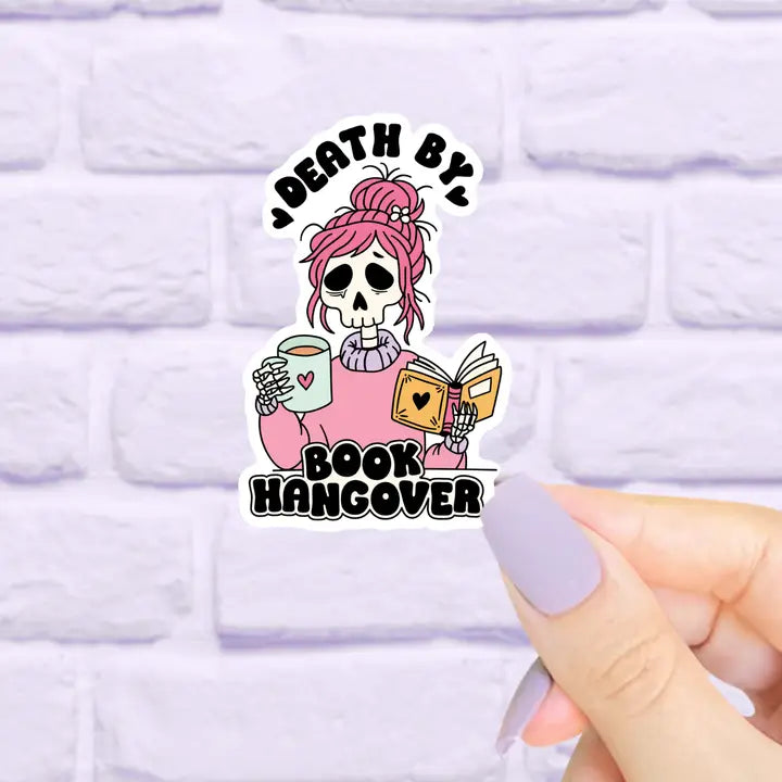 Death By Book Hangover Sticker