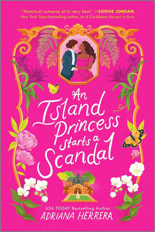 An Island Princess Starts a Scandal (Las Leonas, 2)