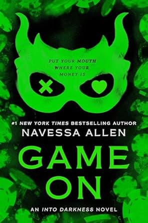 Game On (Into Darkness #3) [SIGNED]