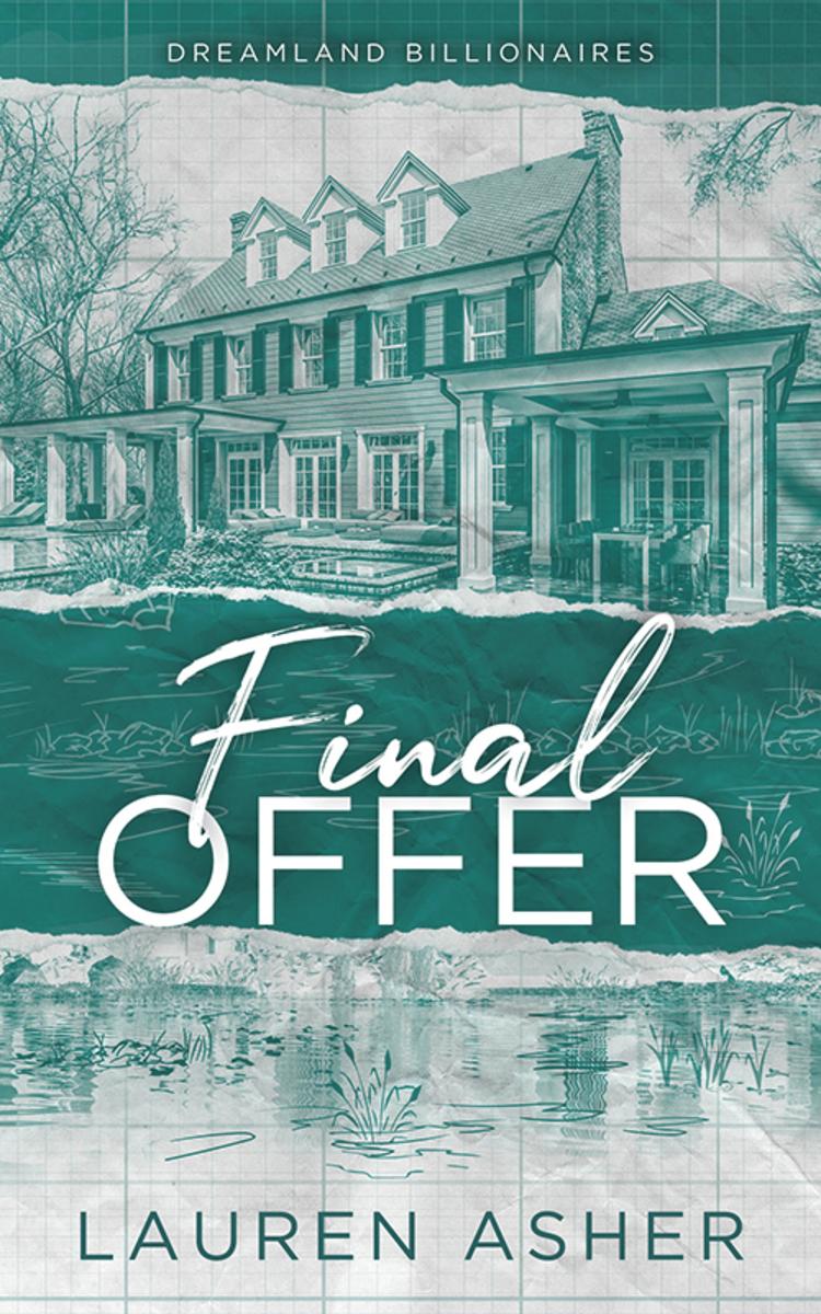 Final Offer (Dreamland Billionaires #3)