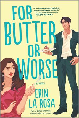 For Butter or Worse (Hollywood #1)