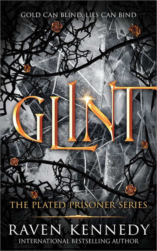 Glint (The Plated Prisoner #2)