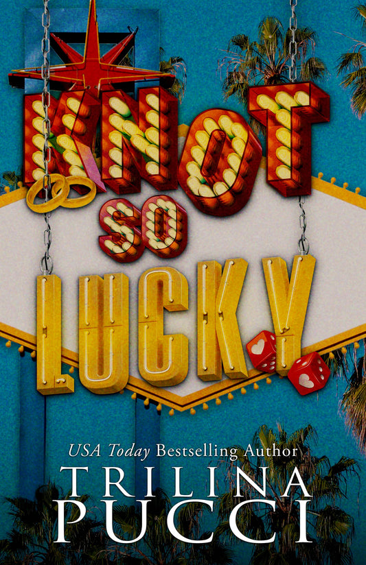 Knot so Lucky (The Holidates #2)