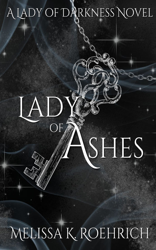 Lady of Ashes (Lady of Darkness #3)