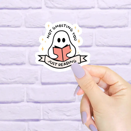 Not Ghosting You Just Reading Halloween Sticker