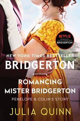 Romancing Mister Bridgerton (Bridgertons #4)