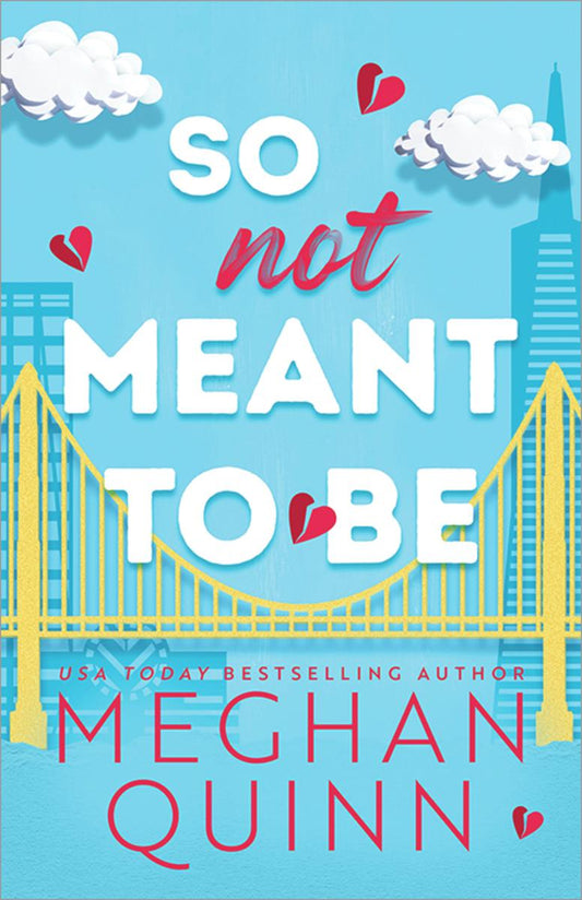 So Not Meant to Be (Cane Brothers #2)