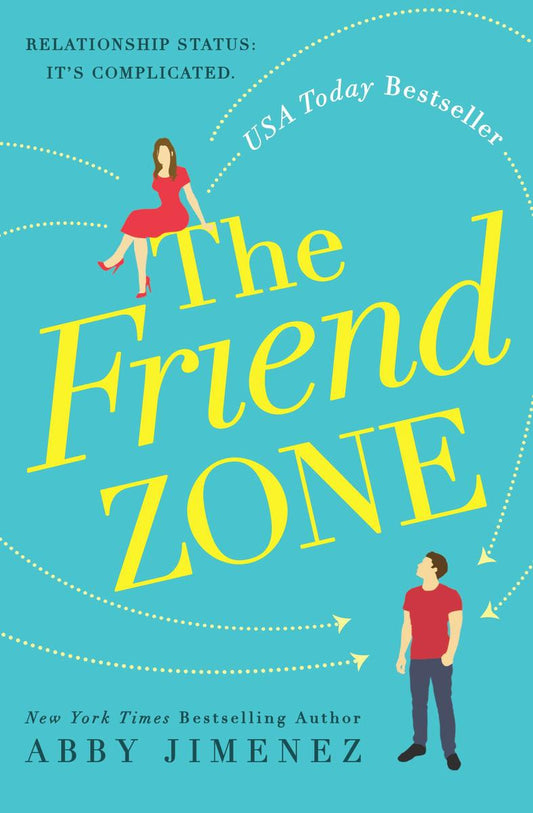 The Friend Zone (Friend Zone #1)