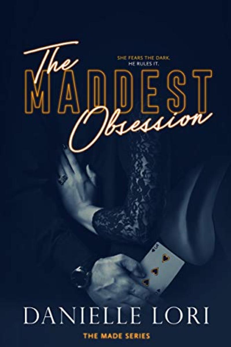 The Maddest Obsession (Made #2)