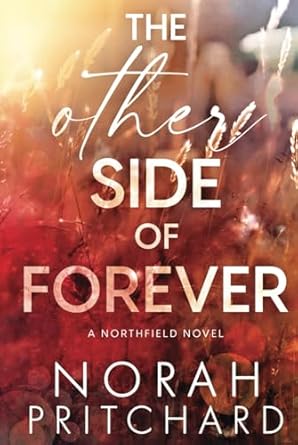 The Other Side of Forever (The Northfield #1)