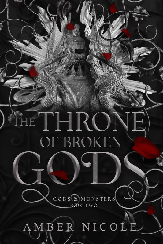 The Throne of Broken Gods (Gods & Monsters #2)