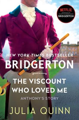 The Viscount Who Loved Me (Bridgertons #2)