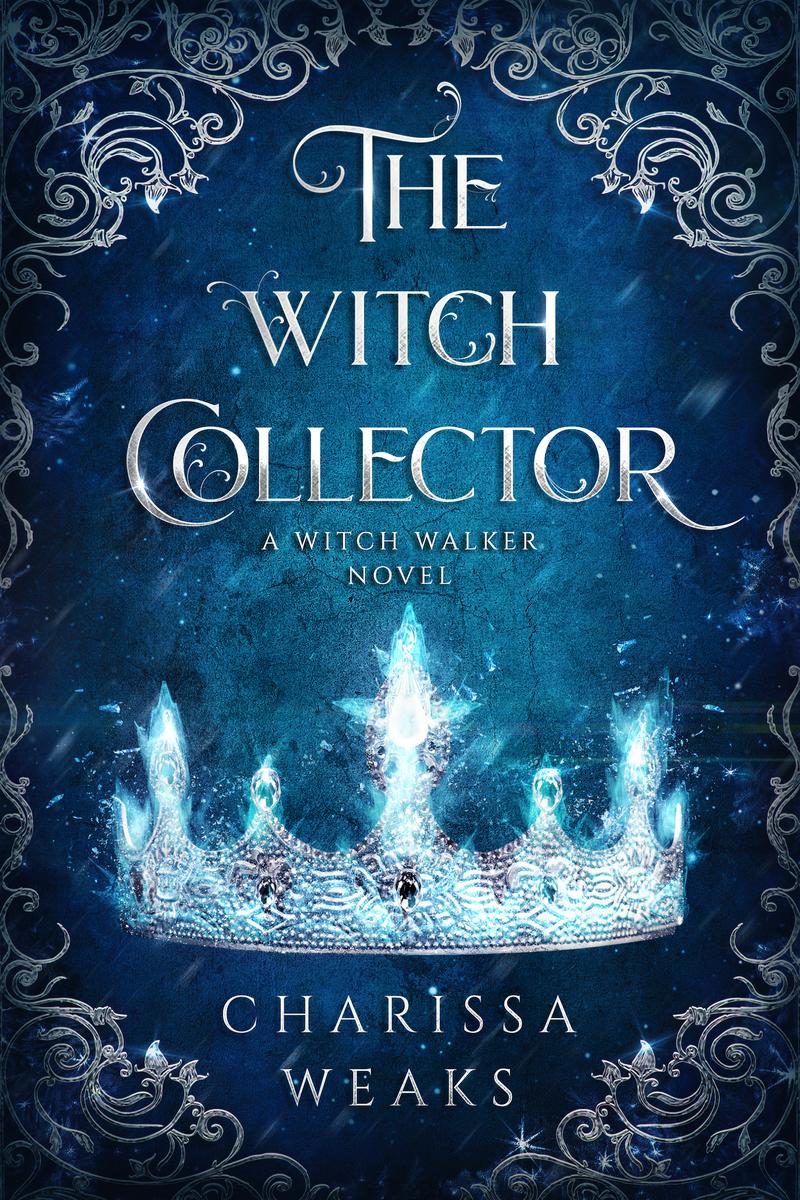 The Witch Collector (The Witch Walker #1)