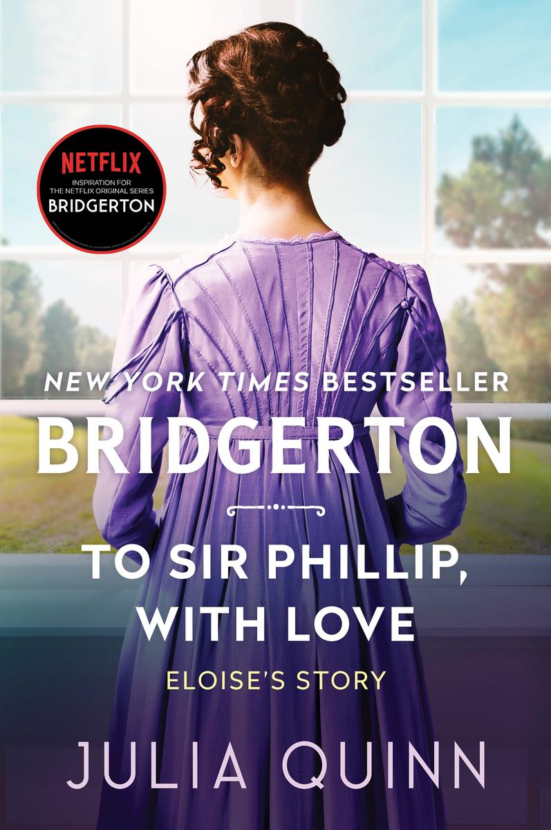 To Sir Phillip, with Love (Bridgertons #5)