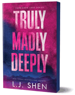 Truly Madly Deeply: Deluxe Edition (Forbidden Love #1)