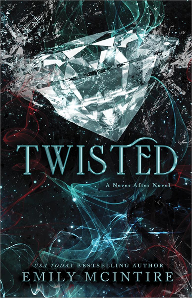 Twisted (Never After #4)