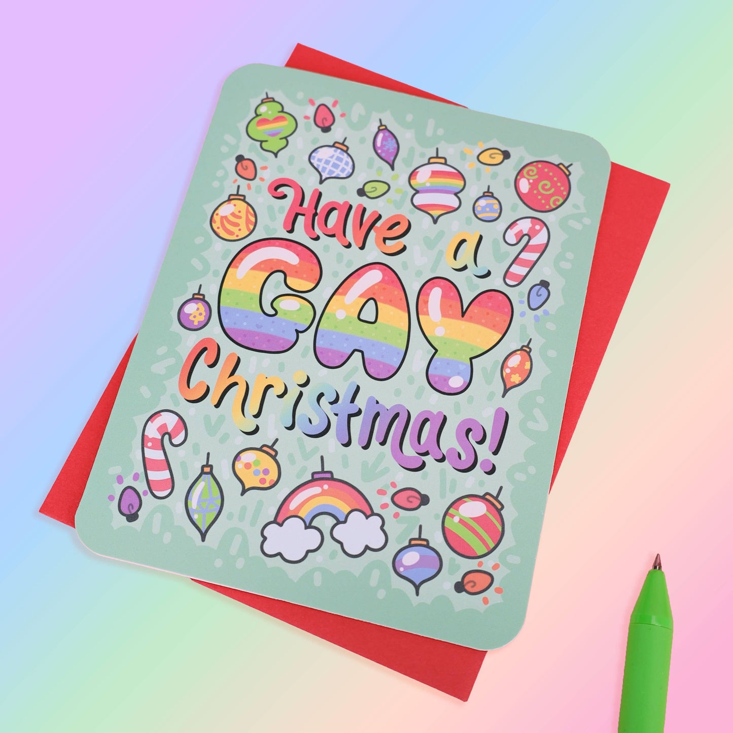 Have a Gay Christmas, LGBT, Pride, Card with Envelope
