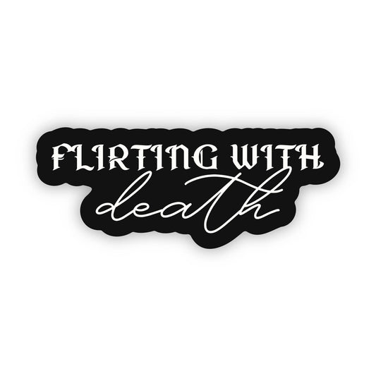 Flirting with Death Waterproof Vinyl Sticker | Hades