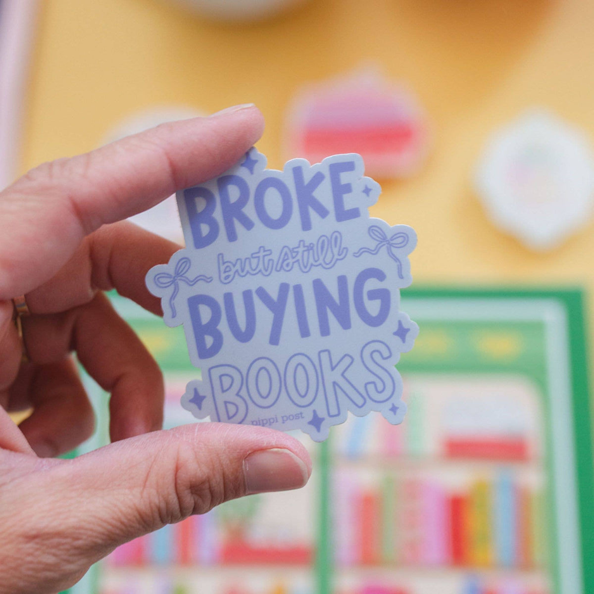 Broke But Still Buying Books Decal Sticker