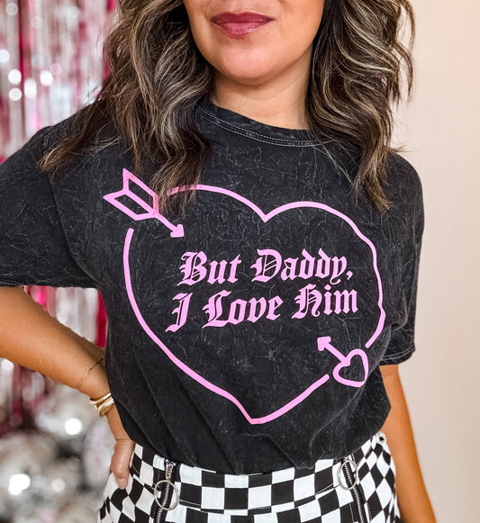 But Daddy I Love Him Valentine's Shirt, Valentine Tee