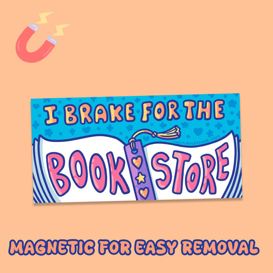 Brake for Bookstores Car Decal Bumper Magnet