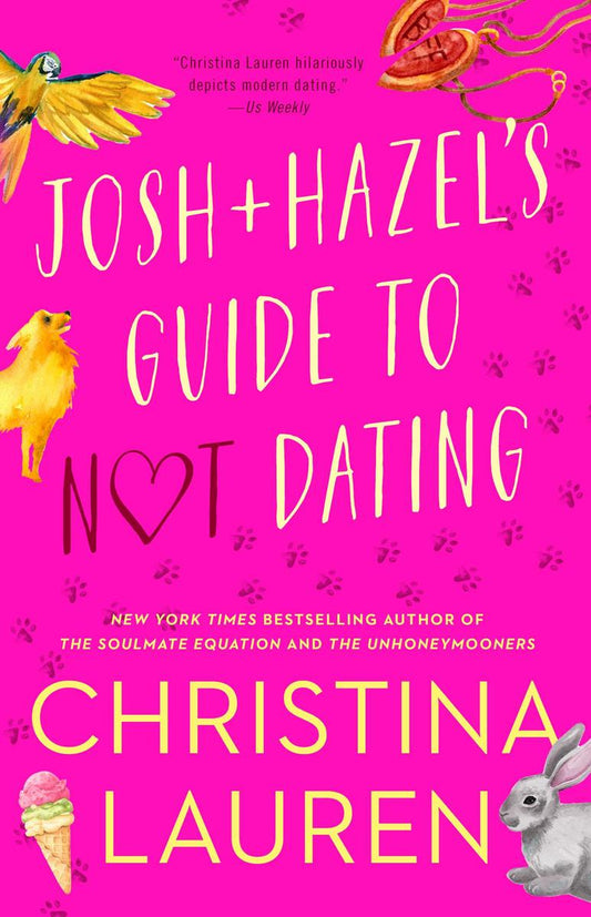 Josh and Hazel's Guide to Not Dating