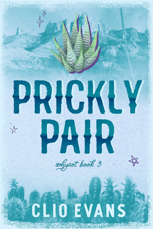 Prickly Pair (Discreet Cover) (Whynot, #3)